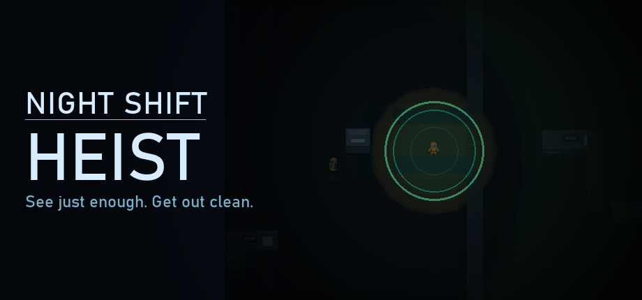 Night Shift Heist — Compact top-down stealth puzzle game